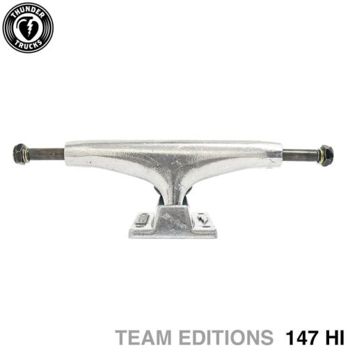 THUNDER TRUCK サンダー トラック TEAM EDITIONS 147 HI シルバー