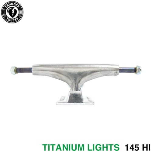 サンダートラック THUNDER TITANIUM LIGHTS 145/HI-