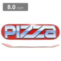 PIZZA DECK ピザ デッキ TEAM PIATA 8.0 スケートボード スケボー