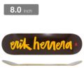 CHOCOLATE DECK チョコレート デッキ ERIK HERRERA OG CHUNK 8.0（CB4494） スケートボード スケボー