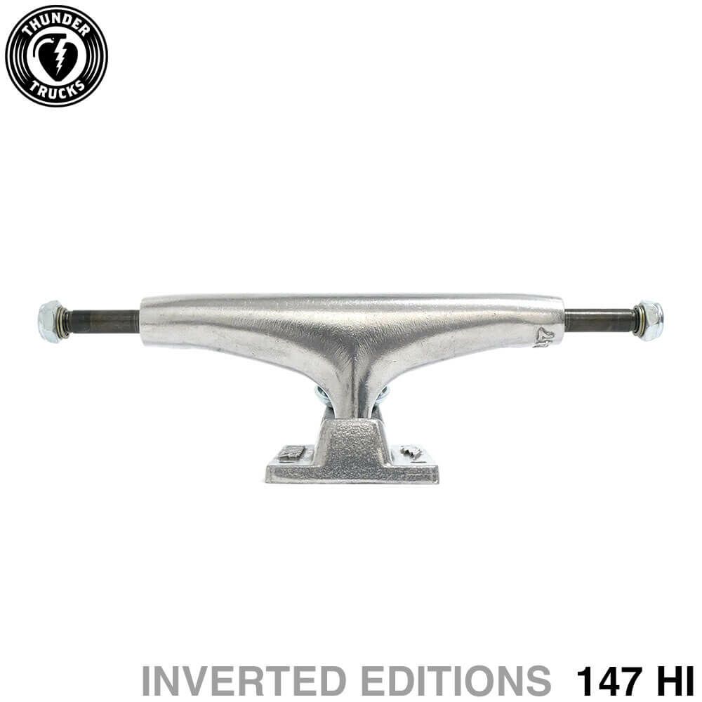 THUNDER TRUCK サンダー トラック INVERTED EDITIONS 147 HI シルバー スケートボード スケボー