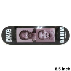 PIZZA DECK ピザ デッキ RAHIM ROBINSON B4 8.5 スケートボード スケボー