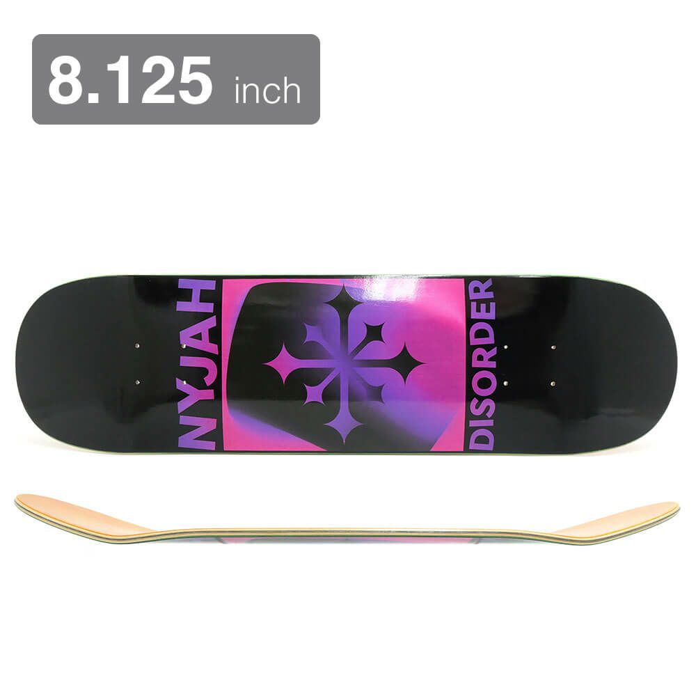 DISORDER DECK ディスオーダー デッキ NYJAH HUSTON GRADIENT 8.125 スケートボード スケボー