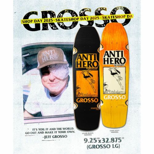 SKATESHOP DAY 2025 ANTIHERO DECK アンチヒーロー デッキ JEFF GROSSO SSD 25 GROSSO HAND PLANT FADE 9.25 GROSSO’S ORIGINAL SHAPE WHEEL WELLS SQUARE EDGE スケートボード スケボー 3