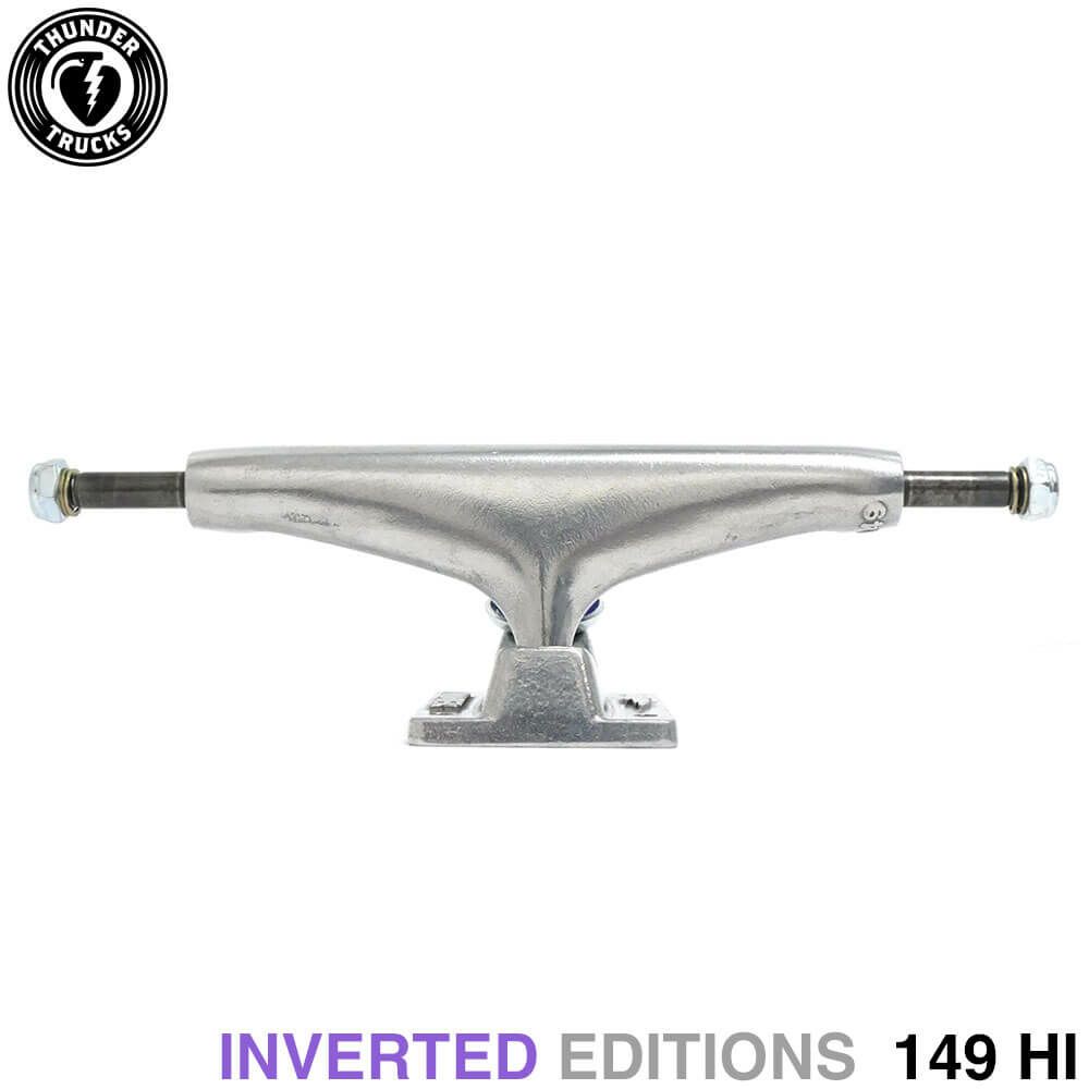 THUNDER TRUCK サンダー トラック INVERTED EDITIONS 149 HI シルバー スケートボード スケボー