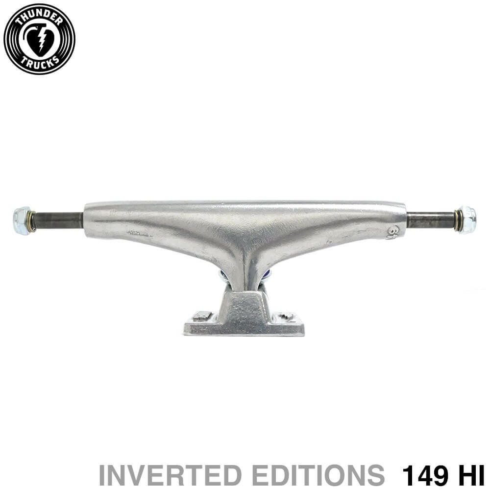 THUNDER TRUCK サンダー トラック INVERTED EDITIONS 149 HI シルバー スケートボード スケボー