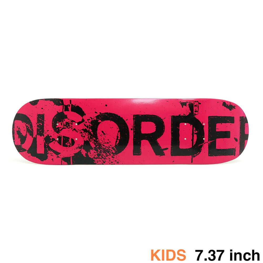 DISORDER DECK ディスオーダー デッキ（子供用） TEAM STAMPED PINK 7.37 スケートボード スケボー 1